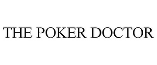 THE POKER DOCTOR