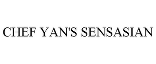 CHEF YAN'S SENSASIAN