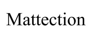 MATTECTION