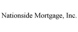 NATIONSIDE MORTGAGE, INC.