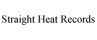 STRAIGHT HEAT RECORDS