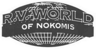 R.V. WORLD OF NOKOMIS