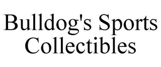 BULLDOG'S SPORTS COLLECTIBLES