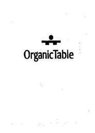 ORGANIC TABLE