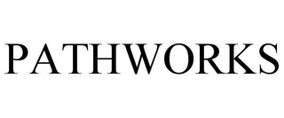 PATHWORKS