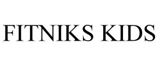 FITNIKS KIDS