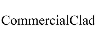 COMMERCIALCLAD