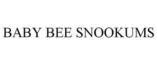 BABY BEE SNOOKUMS