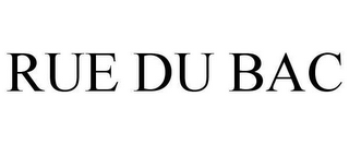 RUE DU BAC