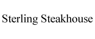 STERLING STEAKHOUSE