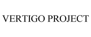 VERTIGO PROJECT