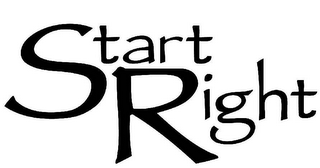 START RIGHT