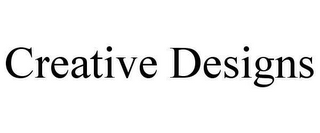 CREATIVE DESIGNS