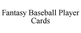 FANTASY BASEBALL PLAYER CARDS