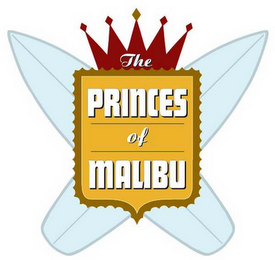THE PRINCES OF MALIBU