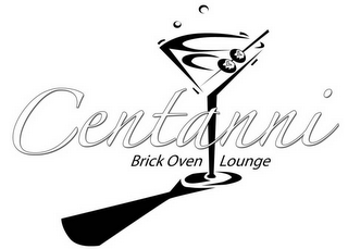 CENTANNI BRICK OVEN LOUNGE