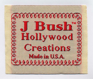 J BUSH HOLLYWOOD CREATIONS MADE IN U.S.A.