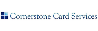 CORNERSTONE CARD SERVICES