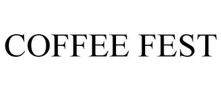 COFFEE FEST