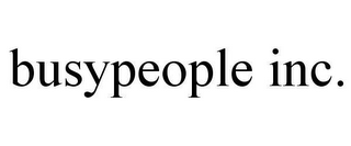 BUSYPEOPLE INC.