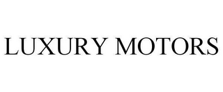LUXURY MOTORS