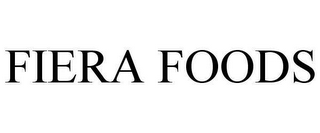 FIERA FOODS