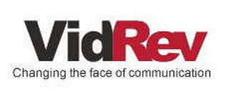 VIDREV CHANGING THE FACE OF COMMUNICATION