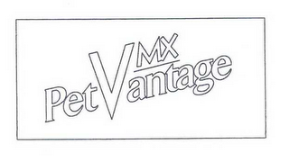 VMX PETVANTAGE