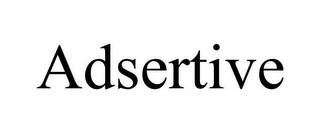 ADSERTIVE