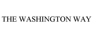 THE WASHINGTON WAY