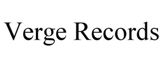 VERGE RECORDS