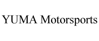 YUMA MOTORSPORTS