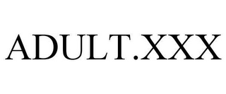 ADULT.XXX