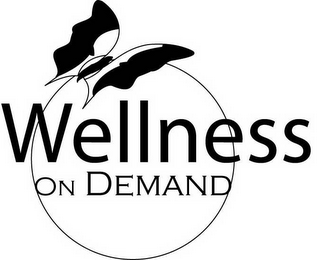 WELLNESS ON DEMAND