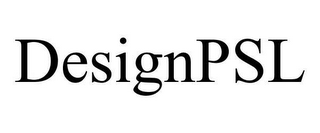 DESIGNPSL