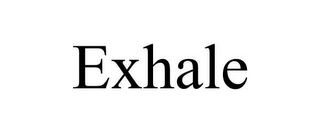 EXHALE