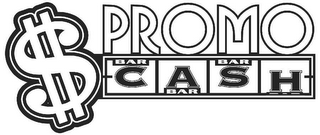 PROMO CASH BAR