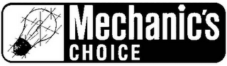 MECHANIC'S CHOICE