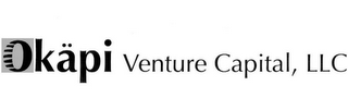 OKÄPI VENTURE CAPITAL, LLC