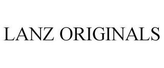 LANZ ORIGINALS