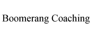 BOOMERANG COACHING