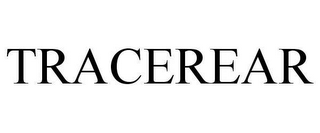 TRACEREAR