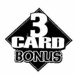 3 CARD BONUS