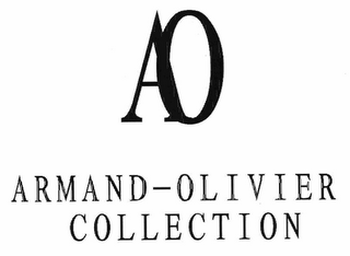 AO ARMAND-OLIVIER COLLECTION