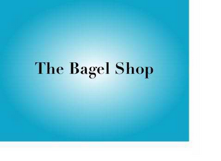 THE BAGEL SHOP