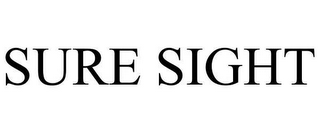 SURE SIGHT