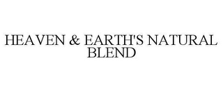 HEAVEN & EARTH'S NATURAL BLEND