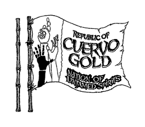 REPUBLIC OF CUERVO GOLD NATION OF UNTAMED SPIRITS