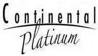 CONTINENTAL PLATINUM