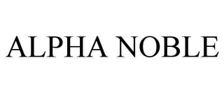 ALPHA NOBLE